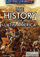 The History of Latin America, ed. , v. 