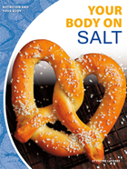 Your Body on Salt, ed. , v. 