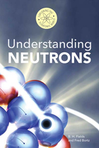 Understanding Neutrons, ed. , v. 