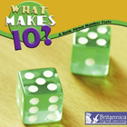What Makes 10? A Book About Number Facts, ed. , v. 