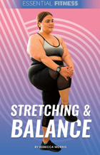 Stretching & Balance, ed. , v. 