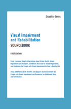 Visual Impairment and Rehabilitation Sourcebook, ed. , v. 