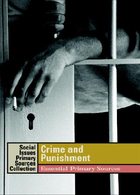 Crime and Punishment: Essential Primary Sources, ed. , v. 