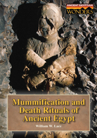 Mummification and Death Rituals of Ancient Egypt, ed. , v. 