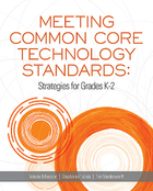 Meeting Common Core Technology Standards, ed. , v. 