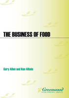 The Business of Food, ed. , v. 
