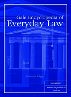 Gale Encyclopedia of Everyday Law, ed. , v. 