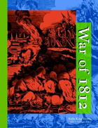 War of 1812, ed. , v. 