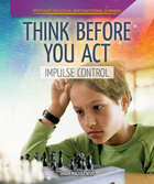 Think Before You Act, ed. , v. 