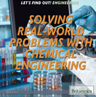 Solving Real World Problems with Chemical Engineering, ed. , v. 