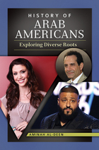 History of Arab Americans, ed. , v. 