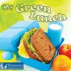 My Green Lunch, ed. , v. 