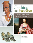 Clothing and Fashion, ed. , v. 