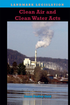 Clean Air and Clean Water Acts, ed. , v. 