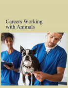Careers Working with Animals, ed. , v. 