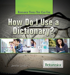 How Do I Use a Dictionary?, ed. , v. 