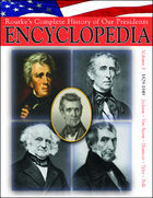 Rourke's Complete History of Our Presidents Encyclopedia, ed. , v. 3