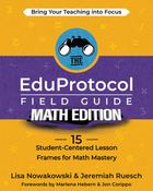 The EduProtocol Field Guide Math Edition, ed. , v. 