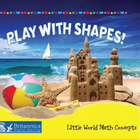 Play with Shapes!, ed. , v. 