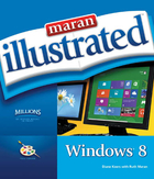 Maran Illustrated™ Windows® 8, ed. , v. 