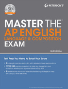 Peterson's Master the™ AP® English Language and Composition Exam, ed. 3, v. 