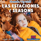 Las Estaciones / Seasons, ed. , v. 