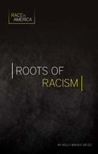 Roots of Racism, ed. , v. 