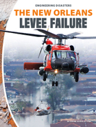 The New Orleans Levee Failure, ed. , v. 