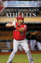 Famous Immigrant Athletes, ed. , v. 