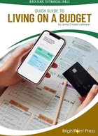 Quick Guide to Living on a Budget, ed. , v. 