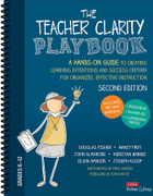 The Teacher Clarity Playbook, Grades K-12, ed. 2, v. 