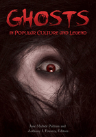 Ghosts in Popular Culture and Legend, ed. , v. 