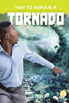 How to Survive a Tornado, ed. , v. 