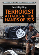 Investigating Terrorist Attacks at the Hands of ISIS, ed. , v. 