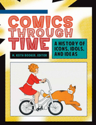 Comics Through Time, ed. , v. 