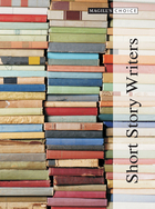 Short Story Writers, Rev. ed., ed. , v. 