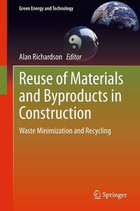 Reuse of Materials and Byproducts in Construction, ed. , v. 