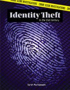 Identity Theft in the 21st Century, ed. , v. 