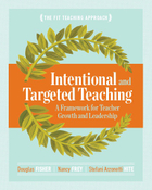 Intentional and Targeted Teaching, ed. , v. 