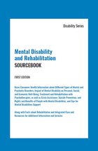 Mental Disability and Rehabilitation Sourcebook, ed. , v. 