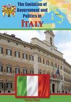 The Evolution of Government and Politics in Italy, ed. , v. 
