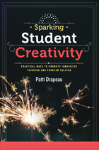 Sparking Student Creativity, ed. , v. 