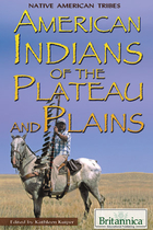 American Indians of the Plateau and Plains, ed. , v. 