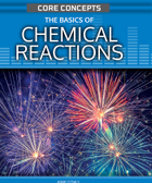 The Basics of Chemical Reactions, ed. 2, v. 