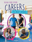 Careers to Help Others, ed. , v. 
