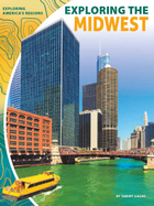 Exploring the Midwest, ed. , v. 
