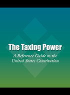 The Taxing Power, ed. , v. 