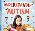 Understanding Autism, ed. , v. 
