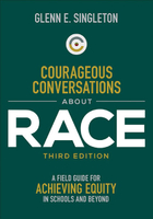 Courageous Conversations About Race, ed. 3, v. 