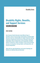 Disability Rights, Benefits, and Support Services Sourcebook, ed. , v. 